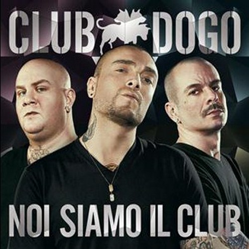 club_dogo_Noi_Siamo_Il_Club