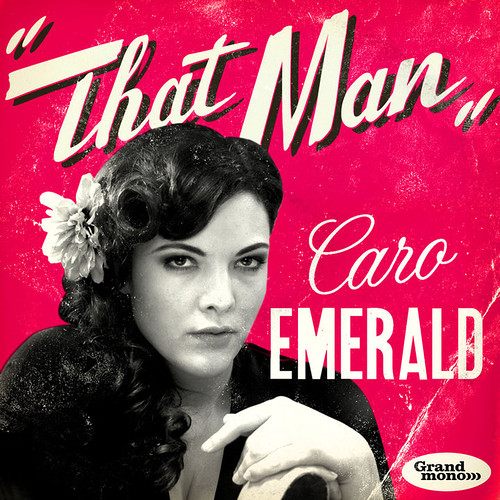 That Man Caro Emerald Video, testo e traduzione Musickr Video e