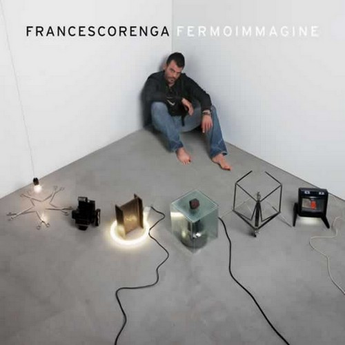 Francesco Renga, Fermoimmagine, tracklist
