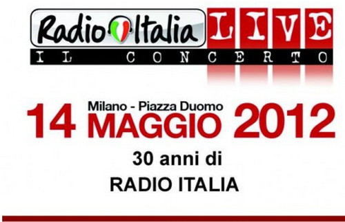 Radio Italia festeggia 30 anni con un maxi concerto a Milano e una tripla compilation
