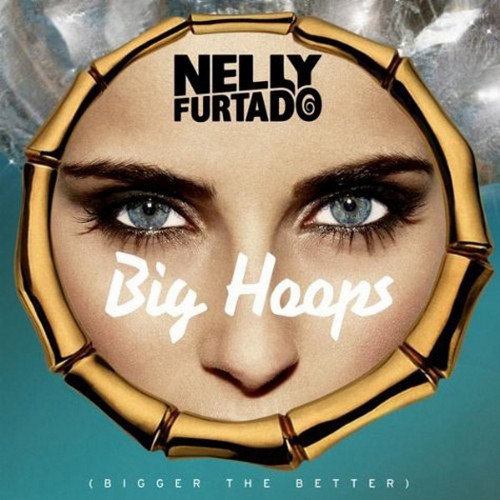 Nelly Furtado, Big Hoops (Bigger the Better): anteprima - Video