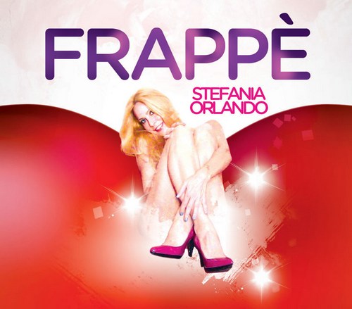 Frappé - Stefania Orlando - Testo e video ufficiale