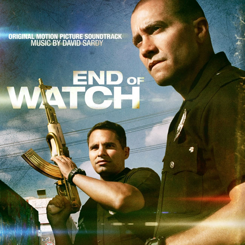 End Of Watch, Tolleranza Zero - Colonna Sonora