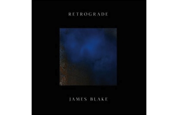 Retrograde presenta il nuovo James Blake