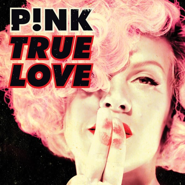 Pink senza freni: arriva True Love - Audio