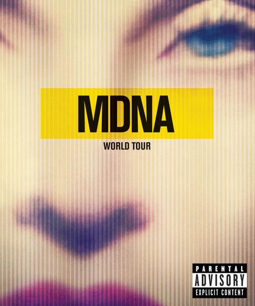Il nuovo album di Madonna è "MDNA World Tour" e uscirà il 6 settembre - Cover e tracklist