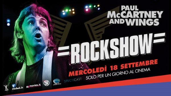 RockShow Paul McCartney & Wings al cinema solo il 18 settembre - Le sale