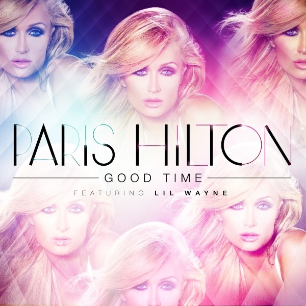 Paris Hilton Good Time