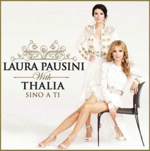 sino a ti - pausini, thalia