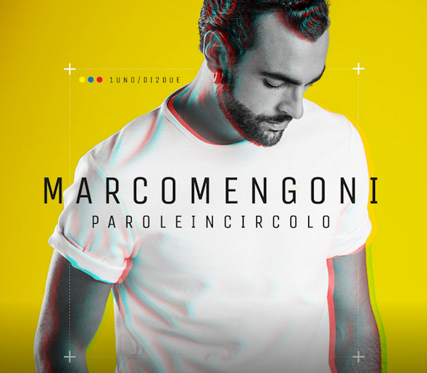 Marco Mengoni: la tracklist di Parole in circolo
