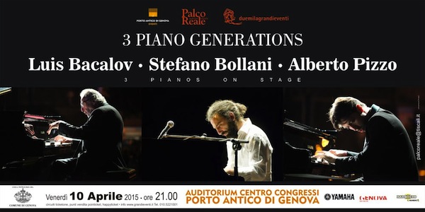 3 Piano Generations: Luis Bacalov, Stefano Bollani e Alberto Pizzo a Genova