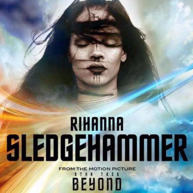 "Sledgehammer" è il brano di Rihanna per la colonna sonora di Star Trek