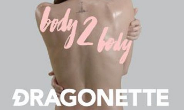 Dragonette, Body 2 Body: testo