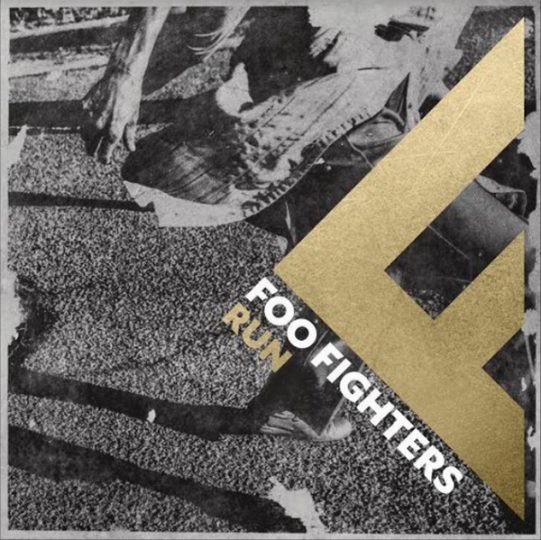 Foo Fighters, Run: testo