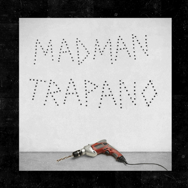 MadMan, Trapano è il nuovo singolo: testo