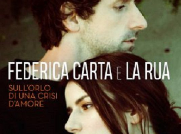 Federica Carta e La Rua - Sull'orlo di una crisi d'amore: testo