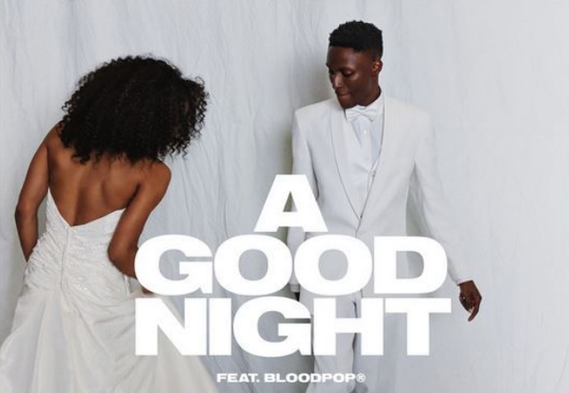 John Legend feat. BloodPop, A Good Night: lyrics