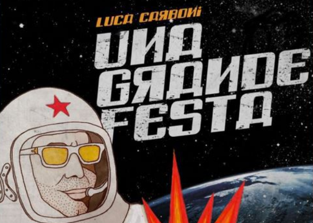 Luca Carboni, Una grande festa: testo