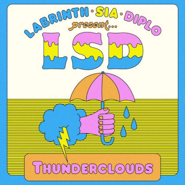 LSD (Labrinth, Sia e Diplo), Thunderclouds nuovo singolo: LYRICS