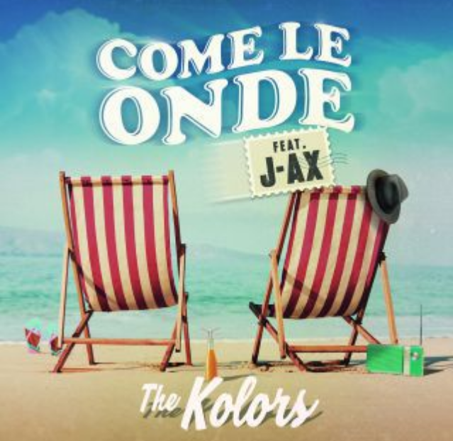 The Kolors (feat. J-AX), Come le onde, Testo