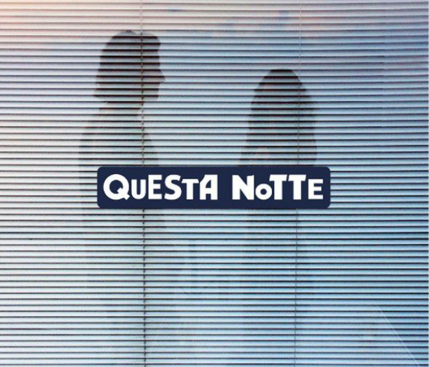 Ex-Otago, Questa notte: testo