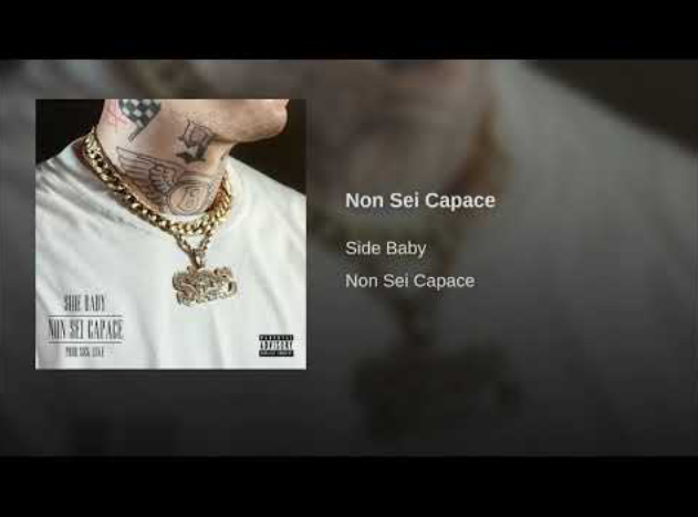 Side Baby, Non sei capace è il nuovo singolo