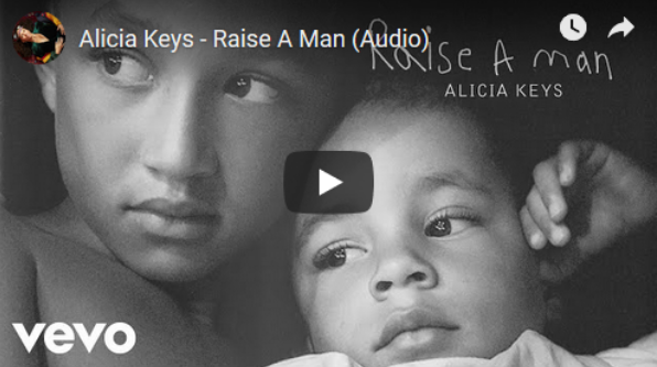 Alicia Keys, Raise a man: lyrics