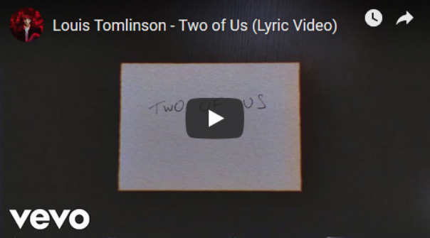 Louis Tomlinson – Two of Us, Lyrics